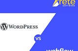 Webflow vs WordPress: Which Is Better? Hands-On Comparison (2021)