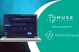 Moonstake Integrates Muse Finance for Connecting DeFi Ecosystem