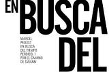 Las posibilidades narrativas en la obra de Marcel Proust
