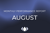 Ethfinex Performance Report — Month 6 — August