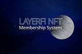 Layerfi NFT membership service