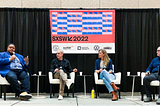 SXSW 2022: Building the Sustainable Startups of the Future