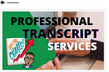 TOP 6 TRANSCRIPTION SELLERS ON FIVERR