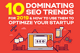 10 IMPORTANT SEO TRENDS YOU NEED TO KNOW IN 2019