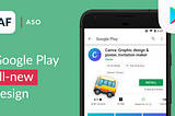 Google Play Store biggest redesign. Is it ASO-friendly?