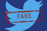 Why Twitter is the creator of fake news