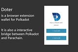 Polkadot’s browser extension wallet — Doter