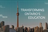 Analyzing how AI and digital innovation are transforming Ontario’s K-12 and post-secondary education — exploring policy, infrastructure, and equity challenges.