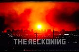 THE RECKONING