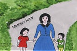 Mother’s Hand