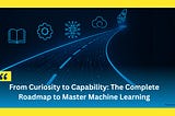 Futuristic digital road with glowing circuit lines representing the journey to master machine learning, featuring icons of a book, gears, neural network, cloud, and rocket on a dark blue background with the title “From Curiosity to Capability: The Complete Roadmap to Master Machine Learning. Credits: Mubashir Ali Bioinformatician · Mubashir Ali Founder Code with Bismillah ·  Mubashir Ali Quaid e Azam University Islamabad · Mubashir Ali Pakistani Bioinformatician
