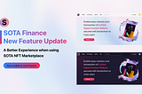 SOTA Finance New Feature Update — New UI Look, Better Experience