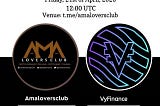 Recapitulation of VyFinance PROJECT AMA event held at AMA LOVERS CLUB.