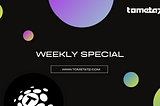 Weekly Special：TMT IsUnlocking Web3 Potential