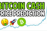 Bitcoin Cash Price Prediction for 2021