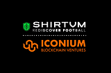 Iconium backs Shirtum: The Sports NFTs Revolution