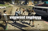 GTA V Vinewood Celebrity 1.0 For PC