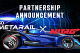 Go MetaRail and Nitro League Announce Strategic Partnership