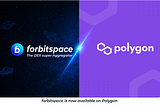 forbitspace The DEX super aggregator protocol launches on Polygon