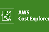 AWS Cost Explorer — Your Financial Compass in the Cloud