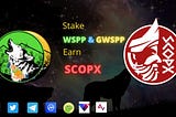 STAKE WSPP & GWSPP EARN SCOPX