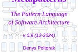 (free book) Architectural Metapatterns: The Pattern Language of Software Architecture (version 0.9)
