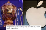 ‘Kidney Bechni Padegi’: Fans Not Happy With Apple Showing Interest In IPL Media Rights