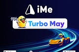 iMe ‘Turbo May’