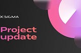 xSigma Vesting Update
