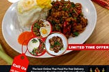 Advantages Of Online Thai Food For Free Delivery Singapore