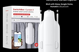 Automate Your Home with SwitchBot Curtain 3: The Smart Curtain Opener You Need