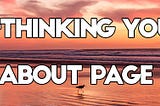 Rethinking Your About Page — What Is the Goal?