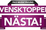 Understanding Svensktoppen Nästa