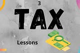 3 Tax Lessons You Learned From 2020