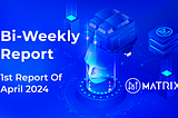 1st Report Of April 2024