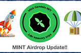 MINT Airdrop Update!