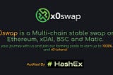 x0swap Set to Launch, A New Frontier In Global Payments Solution