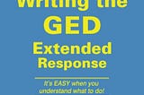 [DOWNLOAD] Successfully Writing the GED Extended Response