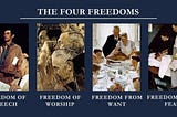 The Four Freedoms- or why one freedom isn’t near enough