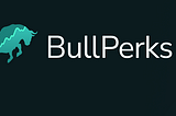 BullPerks Project Overview