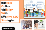 Increase Online Visibility With Effective SEO Strategies