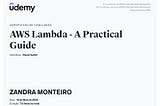 A certificate shows AWS Lambda — A Practical Guide, by Daniel Galati