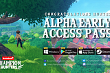 Champion Hunters Alpha Access & PSA