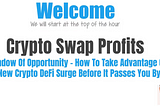 Crypto Swap Profits Mastermind | How To Earn $1937 In Just 2 Hours!