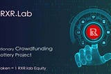 RXR.Lab Announces IEO Launch of Equity-Based RWA Blockchain Lottery Platform