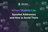 When Wallets Lie: Spoofed Addresses and How to Avoid Them