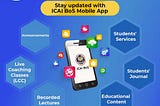 ICAI-BOS Mobile App for students launching soon : ICAI