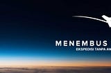 Project ML; Menembus Langit