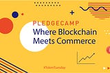 Where Blockchain Meets Commerce