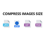 Compress Images Online in 2023: PNG, JPG, WEBP, GIF